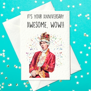 To twoja rocznica, super, wow! - Król Jerzy III - Hamilton The Musical - Karta rocznicowa - Karta rocznicowa Hamiltona