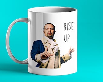 Tazza regalo "Rise Up" di Hamilton The Musical – personalizzata
