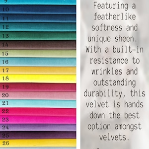 May include: A swatch card with 37 different colors of velvet fabric. The colors range from light beige to dark green. The text on the card reads "Our velvet is 100% polyester. Featuring a featherlike softness and unique sheen. With a built-in resistance to wrinkles and outstanding durability, this velvet is hands down the best option amongst velvets. Naitlook."
