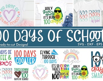 100 Days of School SVG Bundle, 100 Days Of School SVG Cut file, 100th day of school design, 100 Days Cut Files