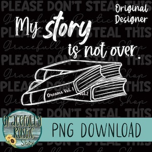 My story is not over - single color - PNG