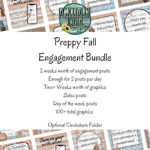 May include: A digital marketing bundle for fall featuring graphics and engagement posts for social media. The bundle includes 100+ graphics, sales posts, day of the week posts, and enough content for two posts per day for two weeks. The graphics feature a preppy fall theme with a brown, white, and blue color scheme. The text on the graphics includes phrases like "Turn on your notifications!" and "Pumpkin patch or apple orchard?"