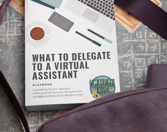 What to Delegate to a Virtual Assistant Playbook | E-Book