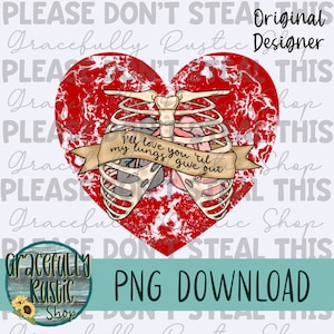 I’ll love you till my lungs give out | Full Color | PNG