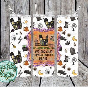 Likes long walks through Haunted Houses | Halloween | Tumbler | PNG