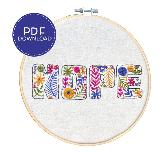 PDF DOWNLOAD DIY Embroidery Kit for Beginners Floral Nope Modern Needlework  Pattern for Adults Learn to Stitch Rude Snarky 