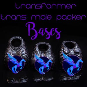 FTM Trans Male Packer - Fantasy Packer - FTM Packer - Bases for Transformer Packers