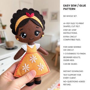 May include: A felt doll with dark brown skin, black hair, and a yellow headband with a red accent. The doll wears a white ruffled-sleeve top and a yellow dress with white embroidered flowers. Text reads: EASY SEW / GLUE PATTERN, 4+ PDF FILES, CRICUT.