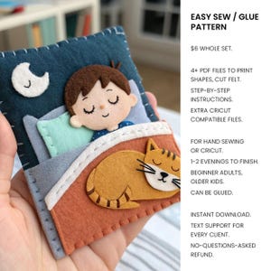 May include: A felt craft project featuring a sleeping child and a cat under a blanket, with a white crescent moon on a dark blue background. Text includes: EASY SEW / GLUE PATTERN, 4+ PDF FILES TO PRINT SHAPES, CUT FELT, STEP-BY-STEP INSTRUCTIONS, EXTRA CRICUT COMPATIBLE FILES.