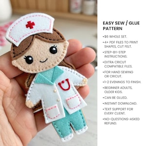May include: A felt nurse doll craft pattern featuring a white nurse cap with a red cross, brown hair, a white lab coat with a red stethoscope, and teal pants. Text reads: EASY SEW / GLUE PATTERN, 4+ PDF FILES, STEP-BY-STEP INSTRUCTIONS.