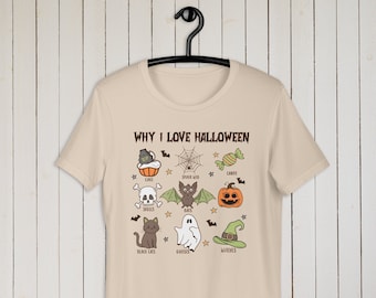 Why I Love Halloween TShirt - Funny Halloween Shirt - Halloween Party Tees - Halloween Pumpkin Cake Bats Skeletons Witches and Ghosts Shirt