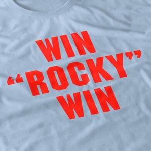 WIN ROCKY WIN Shirt - Silvester Stallone Tee, Rocky Movie Boxing Shirt, Rocky Training Tee, Boxing Fitness Clothing, Movie Gifts & Tees