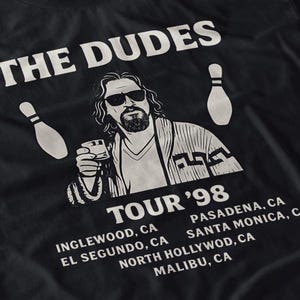 The Dudes Tour &#39;98 T-Shirt: Bowling Movie Graphic Tee