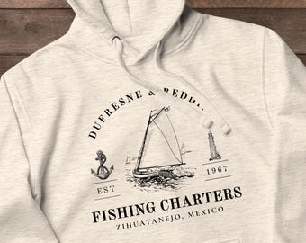 Dufresne & Redding Fishing Charters Hoodie - Movie Inspired Fan Pullover