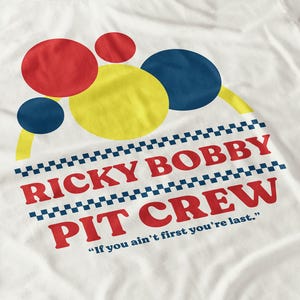 Chemise Ricky Bobby Pit Crew - T-shirt drôle de film de course de voitures image 1