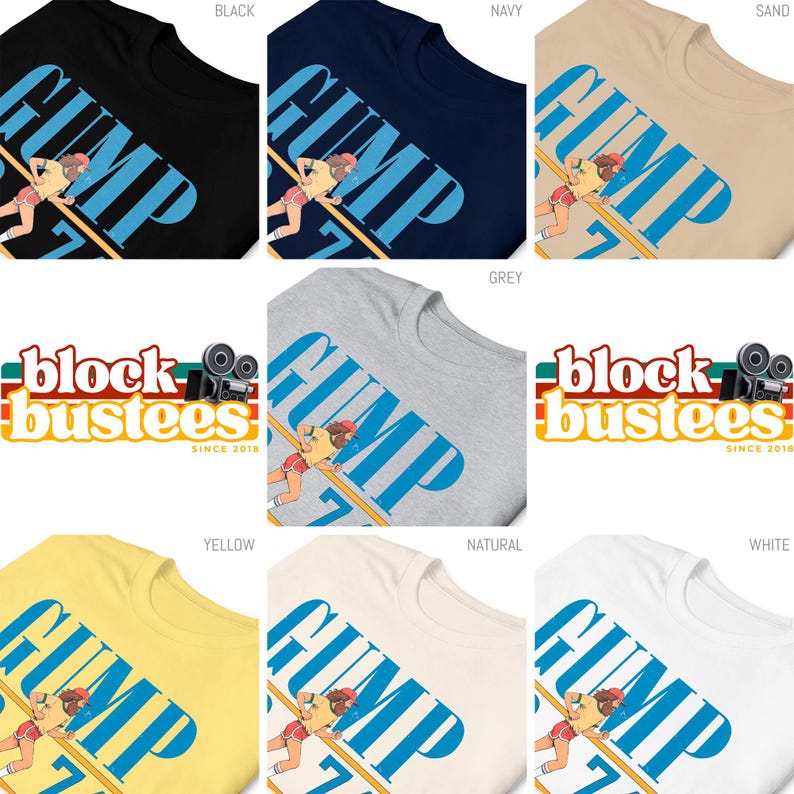 Puede incluir: Una colecci&oacute;n de camisetas de manga corta y cuello redondo disponibles en negro, azul marino, arena, gris, amarillo, natural y blanco. Cada camiseta presenta un gr&aacute;fico de una persona corriendo con el texto GUMP y la palabra BUSTEES con un icono de c&aacute;mara.