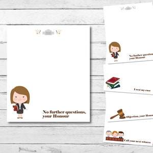May include: Set of five printable note cards featuring a cartoon lawyer with the phrases "No further questions, your Honour", "I rest my case", "Objection, your Honour", and "Call your next witness".