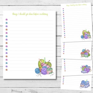 May include: Printable checklist with the title "Things I should get done before crocheting". The checklist has a lined area for writing and a colourful illustration of yarn balls and crochet hooks.