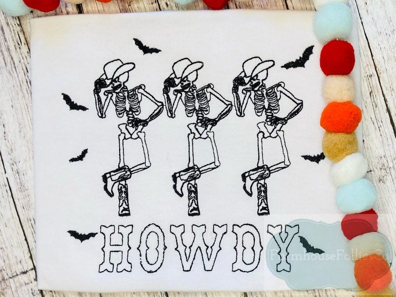 May include: Three skeletons wearing cowboy hats and boots are dancing with the word "HOWDY" below them. Bats are flying around the skeletons.