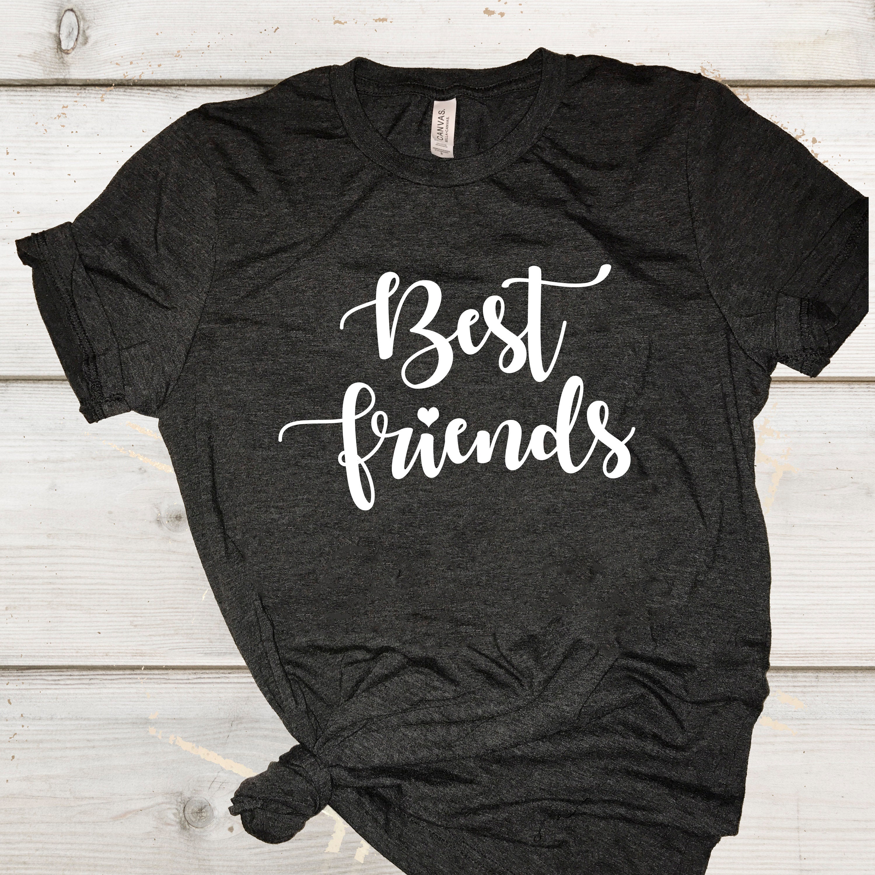 Best Friends Tshirt Best Friends Shirt Bff Shirt Bff Etsy