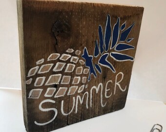 Rustic Summer Pineapple Hand Painted Sign