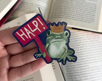 Frog with a Crown Sticker- Halp Sign,  Frog, Frog holding a sign, Bookish, Frog with a Sign