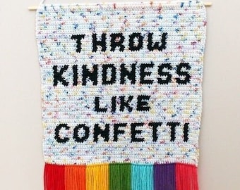 Kindness Wall Hanging | Throw Kindness Like Confetti | Crochet Wall Hanging Pattern | Crochet Home Décor | Tapestry Crochet Pattern