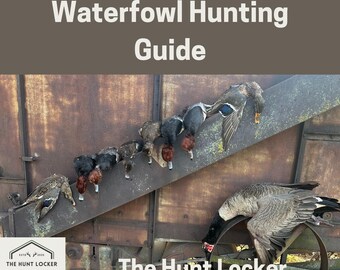 Waterfowl Hunting Guide: Strategies, Techniques, and Essential Gear for Successful Waterfowl Hunts
