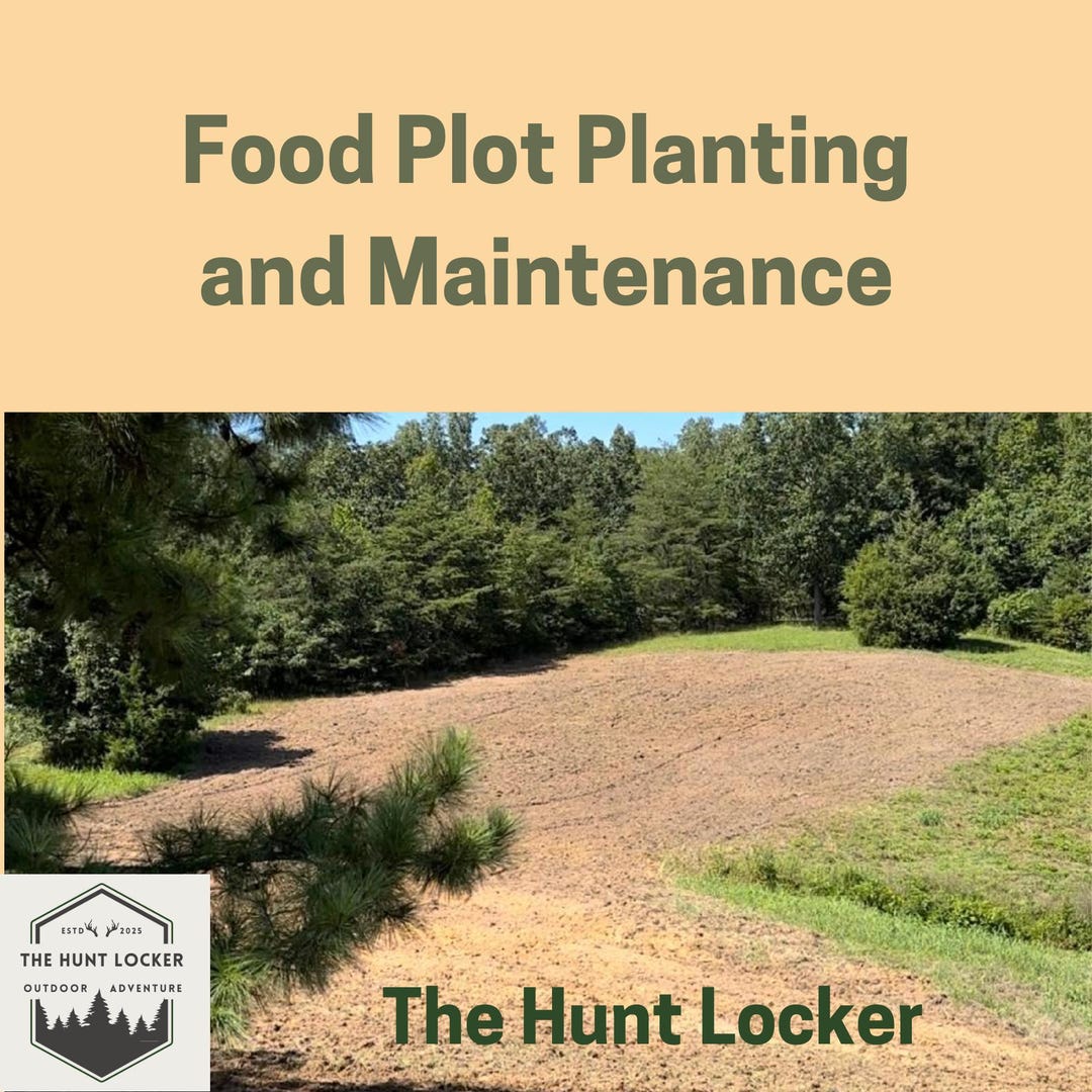 Food Plot Planting and Maintenance Guide: Grow High-impact Plots for ...