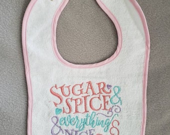 Sugar & spice and everything nice bib baby shower baby girls big gift pink bib embroider bib