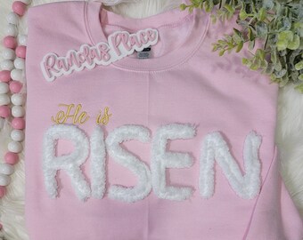 Embroidered Chenille 'He Is Risen' Easter Sweatshirt/ Easter Shirt/ Trendy Apparel/