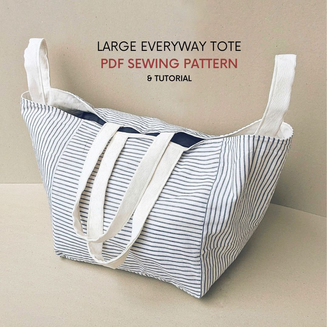 Large Everyway Tote Bag | PDF Sewing Pattern & Tutorial | Instant ...