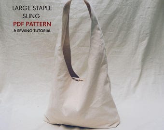 Large Staple Sling Bag | PDF Sewing Pattern and Tutorial | Instant Digital Download | Shoulder Bag | Slouchy Hobo Bag | Easy & Reversible