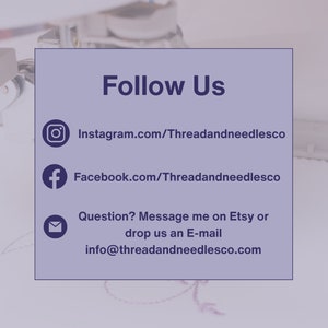 Peut inclure: Un graphique violet et blanc avec le texte "Follow Us" et des ic&ocirc;nes de m&eacute;dias sociaux pour Instagram, Facebook et Etsy. Le texte sous les ic&ocirc;nes indique "Question ? Contactez-moi sur Etsy ou envoyez-nous un e-mail info@threadandneedlesco.com".