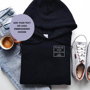 Workwear embroidered hoodie, small business logo hoodie. Add your logo clothing. Add your text embroidered custom hoodie