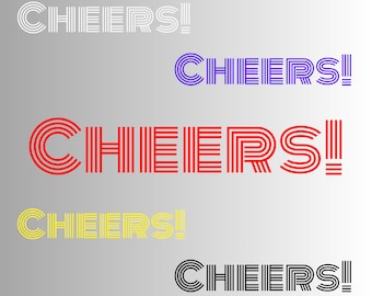 CHEERS! Design File PNG SVG (Digital Download) Transparent Graphic Design to use for Print Projects. Not a Physical Product.