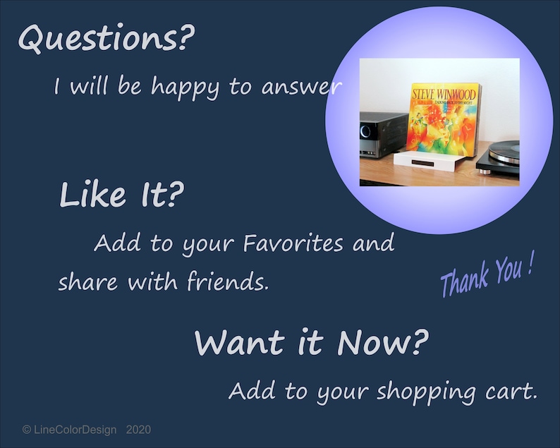 May include: A dark blue graphic with text that says "Questions? I will be happy to answer", "Like It? Add to your Favorites and share with friends", and "Want it Now? Add to your shopping cart." A record album is displayed.