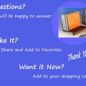 May include: A blue background with white text that says "Questions? I will be happy to answer", "Like It? Share and Add to Favorites", and "Want it Now? Add to your shopping cart!" A small image shows a CD holder.