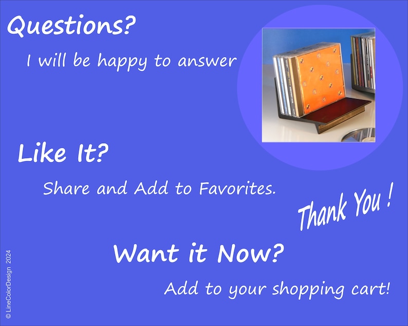 May include: A blue background with white text that says "Questions? I will be happy to answer", "Like It? Share and Add to Favorites", and "Want it Now? Add to your shopping cart!" A small image shows a CD holder.