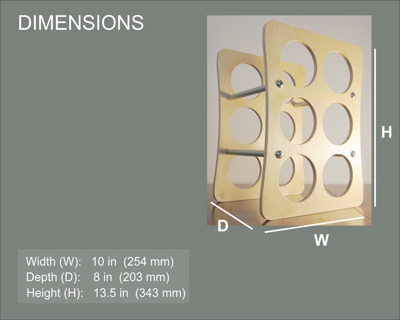May include: A light-colored wooden wine rack with six circular openings. The rack is 10 inches wide, 8 inches deep, and 13.5 inches high. The word "DIMENSIONS" is at the top of the image.