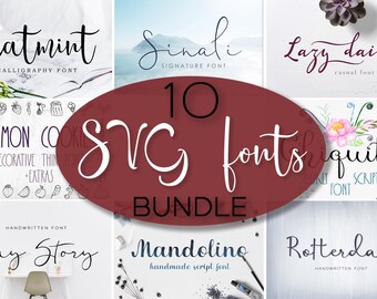 SVG fonts bundle, 10 SVG fonts for Cricut, Script svg font, Calligraphy font svg, Swash svg font, Handdrawn font svg, Cricut font bundle