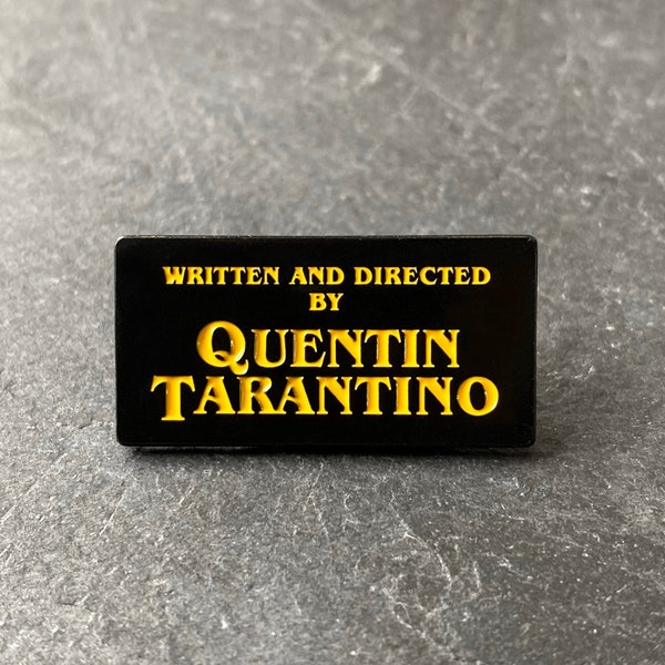 Quentin Tarantino "Directed by" soft enamel pin badge