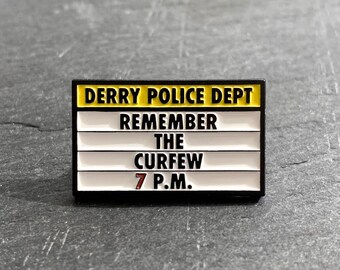 Derry Curfew soft enamel pin badge