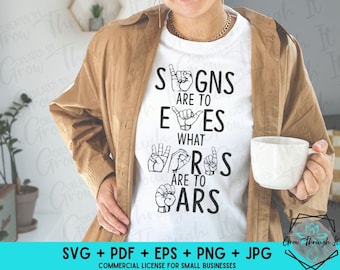 ASL SVG: Signs to Eyes, Words to Ears (Digital Files)