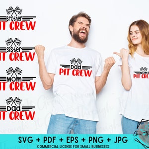 May include: A set of five digital cut files featuring a checkered flag design with the text "PIT CREW" and the words "Brother", "Sister", "Mom", "Dad" in red. The files are available in SVG, PDF, EPS, PNG, and JPG formats.