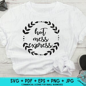 Mom Life SVG- Hot Mess Express - Digital File -Mom decal SVG Cut File - Circut Silhouette File - Hot Mess SVG - Funny Mug Decals - Hete puinhoop