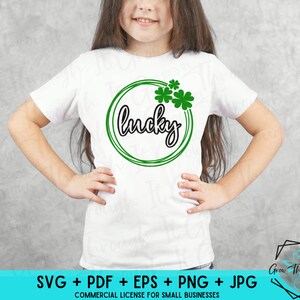 St. Patrick&#39;s Day SVG - Saint Patrick&#39;s PNG - Lucky - Four Leaf Clover SVG - St Patrick&#39;s Day Shirt - St Patricks Day Decor - Cricut Designs