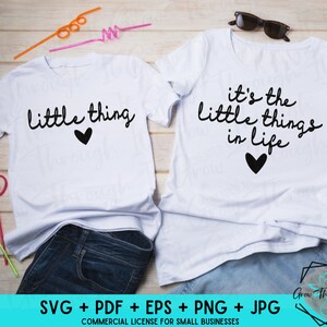 Mom & Me Digital File - It&#39;s The Little Things In Life - Instant Cut File - Circut Silhouette File - Mom and Me Tshirt - Love Mom Life -
