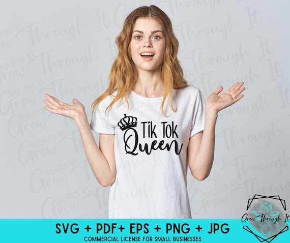 Tik Tok Queen SVG: Funny Teen Gift (Digital Files)