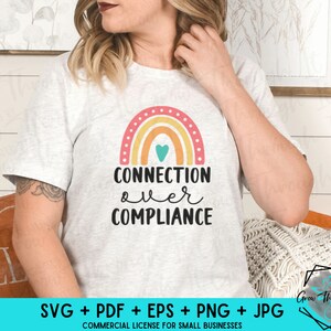 Connection Over Compliance - Special Needs- Neurodiversity - Special Education - Sped Teacher Tshirt - Autism Awareness - ADHD Awareness